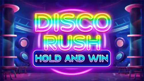 Disco Rush - Hold and Win - Spin City - Congo